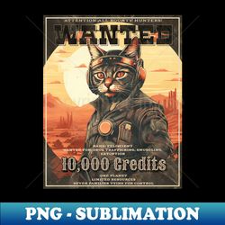 Wanted 3 - Instant PNG Sublimation Download - Perfect for Sublimation Mastery