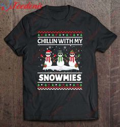 Funny Xmas Chillin With My Snowmies Christmas Ugly T-Shirt, Cheap Christmas Family Shirts  Wear Love, Share Beauty