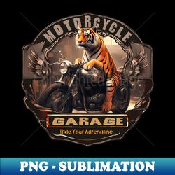 Tiger motorcycle garage3 - Special Edition Sublimation PNG File - Fashionable and Fearless