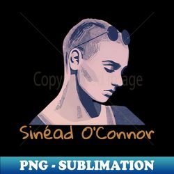 Sinad OConnor - Aesthetic Sublimation Digital File - Bring Your Designs to Life