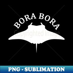 Swimming With Manta Ray In Bora Bora - Trendy Sublimation Digital Download - Spice Up Your Sublimation Projects
