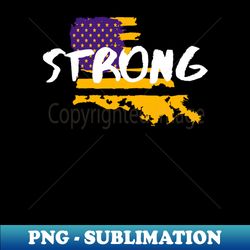LA Strong - Professional Sublimation Digital Download - Boost Your Success with this Inspirational PNG Download