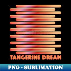 Tangerine Dream --- Psychedelic Fan Artwork - PNG Transparent Sublimation Design - Transform Your Sublimation Creations
