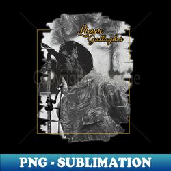 liam gallagher  brush art - png transparent digital download file for sublimation - fashionable and fearless