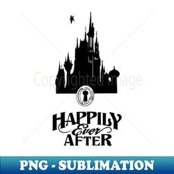 Happily Ever After - Creative Sublimation PNG Download - Transform Your Sublimation Creations