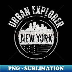 New York Urban Explorer - PNG Transparent Sublimation Design - Capture Imagination with Every Detail