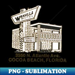 Wakulla Motel - Digital Sublimation Download File - Vibrant and Eye-Catching Typography