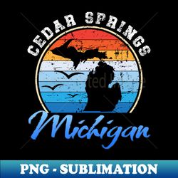 Cedar Springs Michigan - Special Edition Sublimation PNG File - Defying the Norms