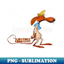 slowpoke rodriguez slow - Signature Sublimation PNG File - Bring Your Designs to Life