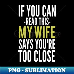 valentines day gift for husband funny husband husband valentine gift valentine gifts for husband birthday gift for husband from wifegift from wife - professional sublimation digital download - unleash your creativity