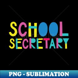 school secretary gift idea cute back to school - aesthetic sublimation digital file - instantly transform your sublimation projects