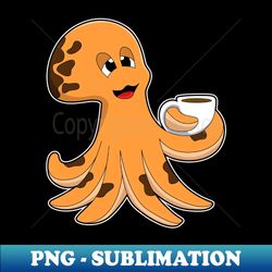 Octopus with Cup of Coffee - Instant Sublimation Digital Download - Add a Festive Touch to Every Day