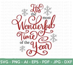 The Most Wonderful Time of the Year SVG, Christmas Family Shirts SVG, Christmas Sign svg, Christmas svg, Hand-lettered s