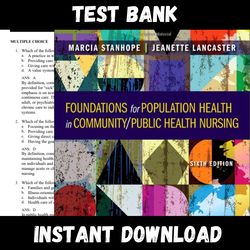 All Chapters Foundations for Population Health in Community/Public Health 6th Edition Marcia Stanhope Test bank