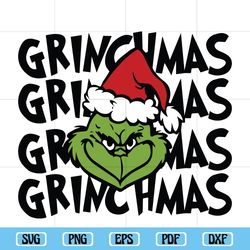 Grinchmas SVG, Christmas SVG, Grinch Svg, Merry Christmas SVG, Christmas Clip Art, Christmas Cut Files, Cricut