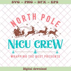 North Pole NICU Nurse Wrapping The Best Presents SVG File