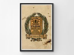 Reliable Flour Art POSTER! (up to full size 24 x 36) - Logo - 1915 - Cake - Cookbook - Decoration - Cookies - Kitchen -