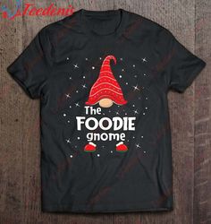 Foodie Gnome Family Matching Christmas Funny Gift Pajama T-Shirt, Mens Funny Christmas Tee Shirts  Wear Love, Share Beau