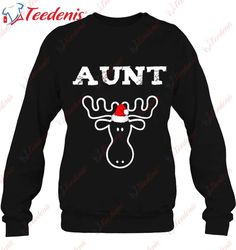 Fun Family Christmas Moose Holiday Matching Group Aunt Shirt, Funny Christmas Shirts Family  Wear Love, Share Beauty