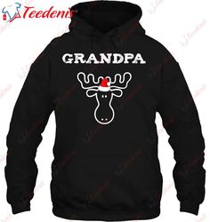 Fun Family Christmas Moose Matching Group Grandpa T-Shirt, Women Christmas Shirts Family  Wear Love, Share Beauty