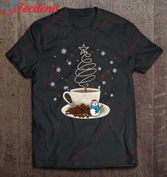 Fun Winter Snowman Holiday Coffee Drinker Barista Gift T-Shirt, Plus Size Ladies Christmas Clothes  Wear Love, Share Bea