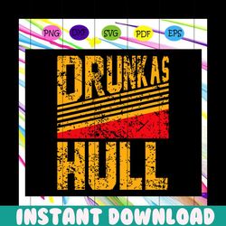 Drunk as hull , funny hockey fans, hockey fans gift, funny drunk as hull, drunk as hull tee, drunk as hull gift,trending
