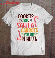 Funny Christmas Gift Cookies For Santa Carrots For The Reindeer Classic Shirt, Plus Size Womens Christmas Tees  Wear Lov