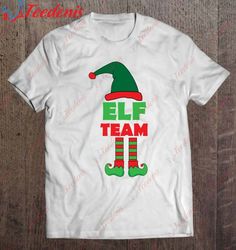 Funny Christmas Gift Elf Team Classic Shirt, Women Family Christmas Shirts  Wear Love, Share Beauty