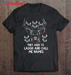 Funny Christmas Hunting Shirt They Used To Laugh Deer Shirt, Cotton Christmas Shirts Mens  Wear Love, Share Beauty