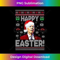 Funny Joe Biden Happy Easter Ugly Christmas Long Sleeve - Deluxe PNG Sublimation Download - Channel Your Creative Rebel