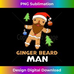 Ginger Beard Man Holiday Gingerbread Christmas - Innovative PNG Sublimation Design - Craft with Boldness and Assurance