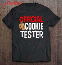 Funny Christmas Official Cookie Tester T-Shirt, Womens Christmas Shirts Long Sleeve  Wear Love, Share Beauty