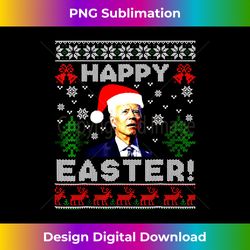 Funny Joe Biden Happy Easter Ugly Christmas Long Sleeve - Urban Sublimation PNG Design - Lively and Captivating Visuals