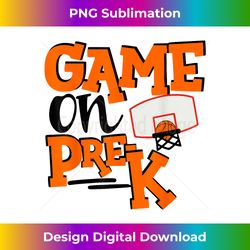 Funny Games On Pre-K Basketball First Day Of School Boys - Chic Sublimation Digital Download - Channel Your Creative Rebel