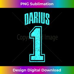 Darius Supporter Number 1 Greatest Fa - Artisanal Sublimation PNG File - Crafted for Sublimation Excellence