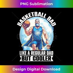 Basketball Dad Like a Regular Dad But Cooler Player Tank To - Innovative PNG Sublimation Design - Customize with Flair