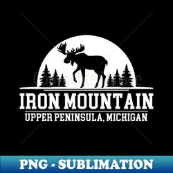 Iron Mountain Michigan - High-Quality PNG Sublimation Download - Perfect for Sublimation Art