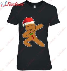 Dabbing Gingerbread Santa Christmas Boys Men Xmas Cookie T-Shirt, Women Christmas Shirts Family  Wear Love, Share Beauty