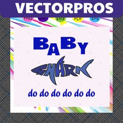 baby shark do do do, baby svg, baby shower, baby gift, baby lover, baby lover gift,trending svg, files for silhouette, f