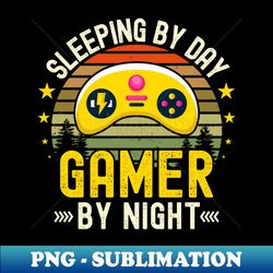 Sleeping Lover by Day Gamer By Night For Gamers - Instant Sublimation Digital Download - Spice Up Your Sublimation Projects