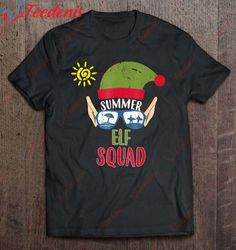 Elf Squad Shirt Sun Surf Summer Shirt Christmas In July T-Shirt, Family Christmas Shirts Ideas  Wear Love, Share Beauty