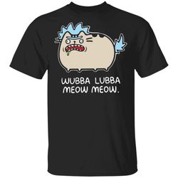 Rick and Morty Pusheen Wubba Lubba Meow Meow shirt