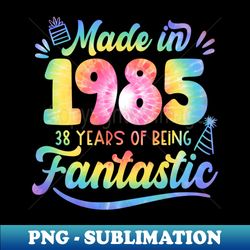 Made In 1985 Tie Dye 38 Years Of Being Fantastic 38th Birthday - Vintage Sublimation PNG Download - Perfect for Creative Projects