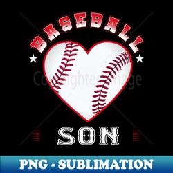 Son Baseball Team Family Matching Gifts Funny Sports Lover Player - Premium Sublimation Digital Download - Create with Confidence