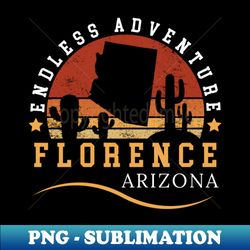 Florence Arizona - Modern Sublimation PNG File - Perfect for Creative Projects