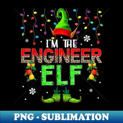 I'm The Engineer Elf Xmas Leopard Elf Costume Funny Family - Professional Sublimation Digital Download - Revolutionize Your Designs