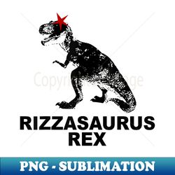 Rizzasaurus Rex - Premium PNG Sublimation File - Perfect for Creative Projects