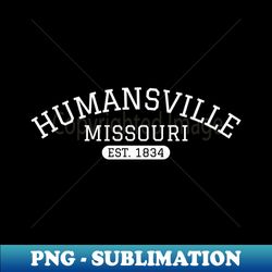 Humansville Missouri Vintage Design - Instant PNG Sublimation Download - Unleash Your Creativity