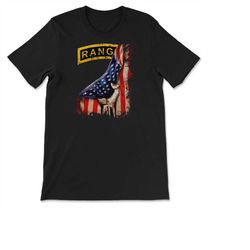 Army Ranger Tab USA Flag Pull Back Patriotic Military Gift T-shirt, Sweatshirt & Hoodie