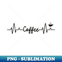 Coffee beats - Decorative Sublimation PNG File - Transform Your Sublimation Creations